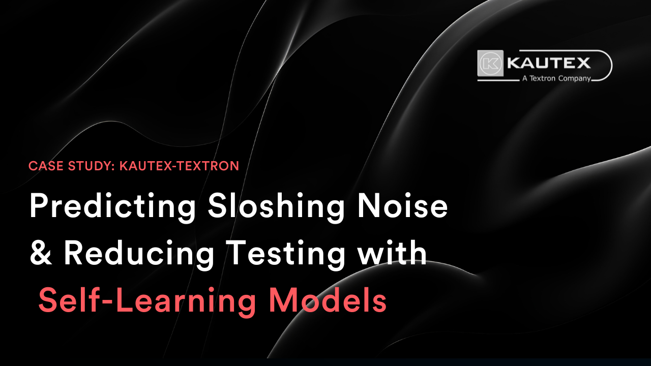 Kautex Textron Sloshing Case Study