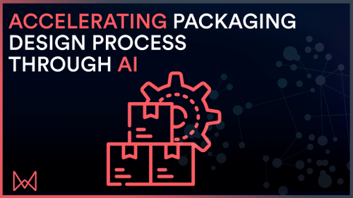 Accelerating the Packaging Design Process through AI Monolith webinar